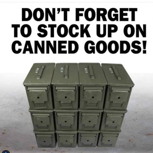 Canned goods - Don't forget to stock up