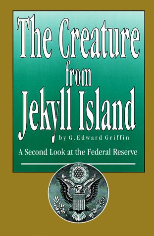 Creature Jekyll Island Federal Reserve