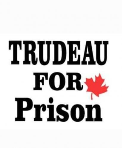 Justin trudeau - for prison