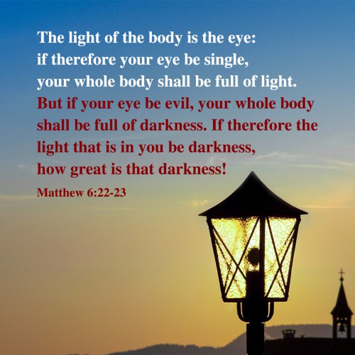Matthew6：22-23