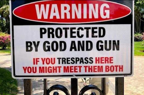 Protected by God and Gun