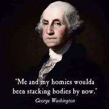 Patriot GWashington Homies