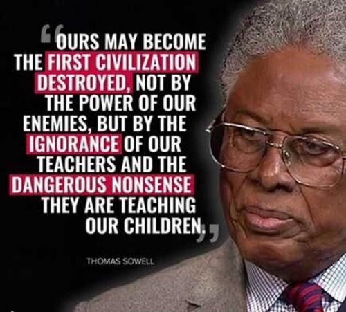 Thomas Sowell -- USA 1st Nation Destroyed by the Teachers