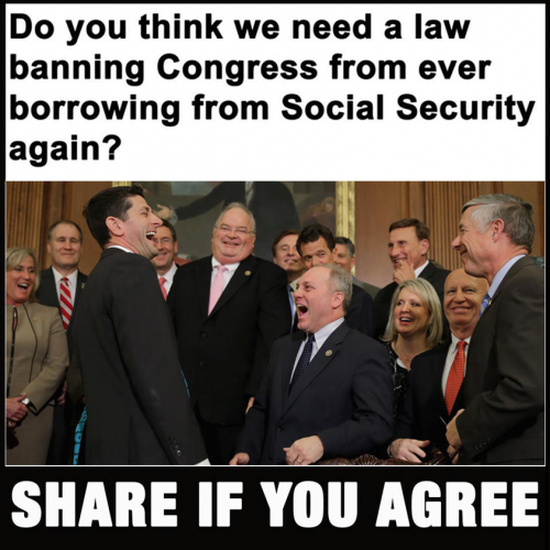 = STOP GOVERNMENT FROM TAKING MONEY FROM SOCIAL SECURITY