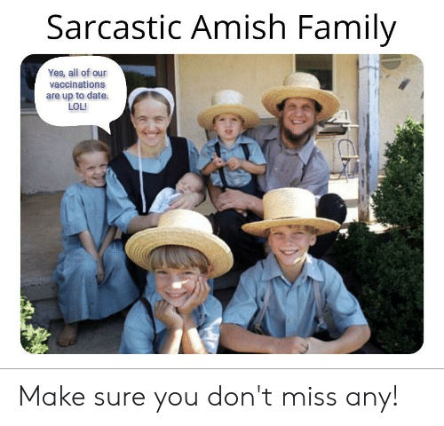 COVID -- Amish family no vaccination