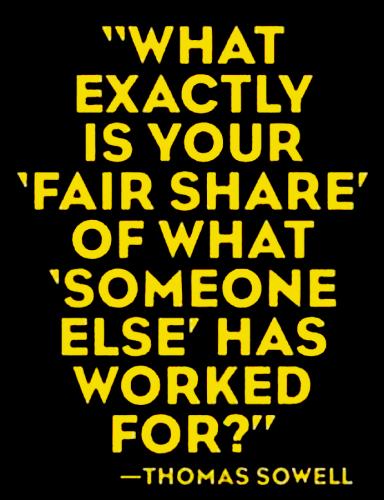 Thomas Sowell fair share