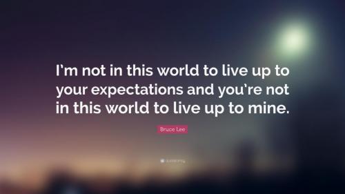 Bruce Lee expectations
