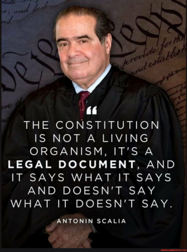 Antonin Scalia -- Legal Document, not Living Document1