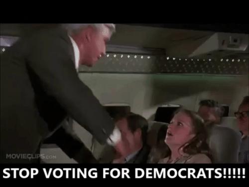 Airplane, Democrat -- Stop Voting Demoncrat