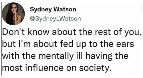 fed up w mental ill