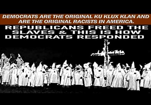 Democrat, KKK, Republican --Freed vs. Racist