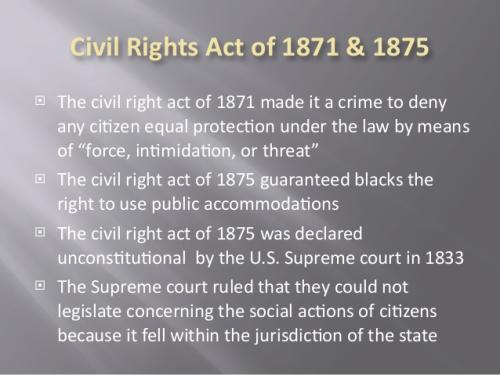 civil rights  acts of 1871