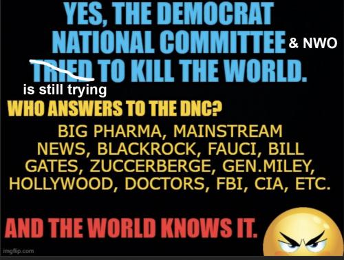 DNC NWO killing