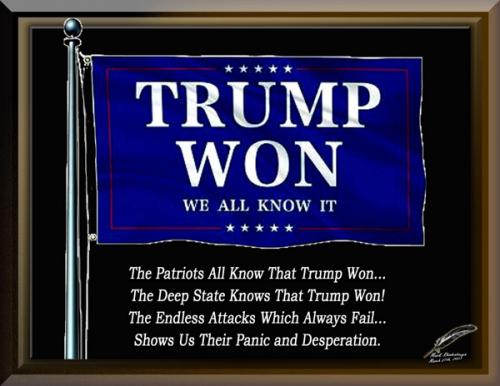 Trump Won and We Know It