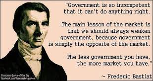 Frederic Bastiat -- Govt & Market