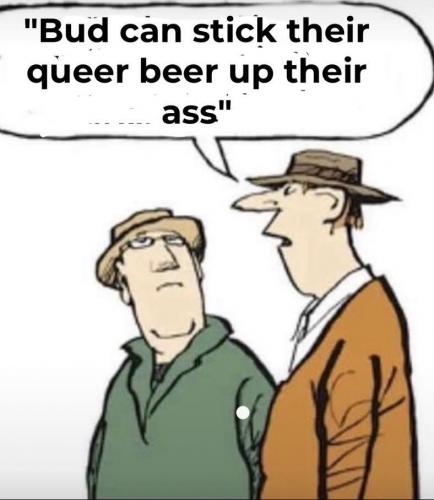 Budlight -- Queer Beer in the Ass