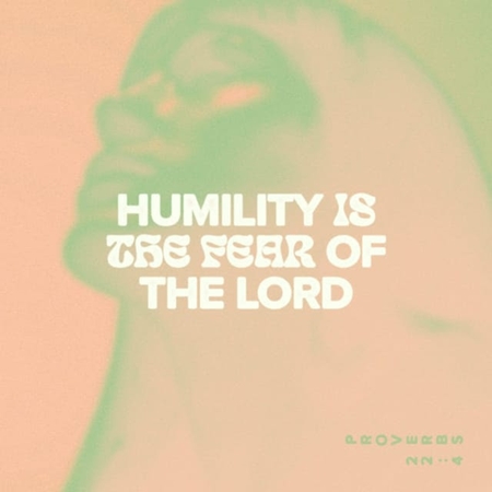 Proverbs 22.4