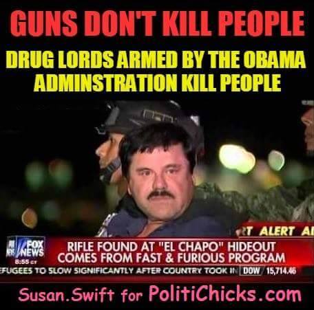fast and furious elchapo obama guns
