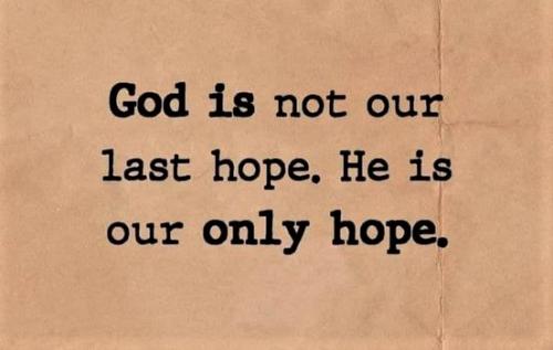 Our Only Hope