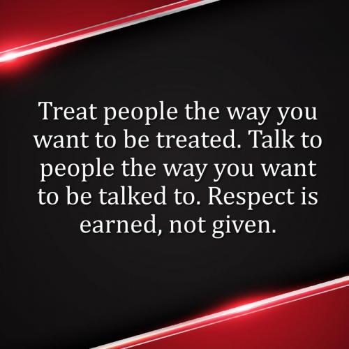 Respect - Earned