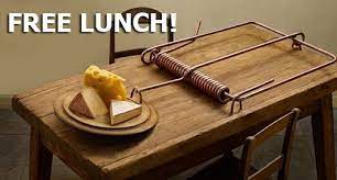 Mousetrap, Democrats, Socialism -- Free Lunch