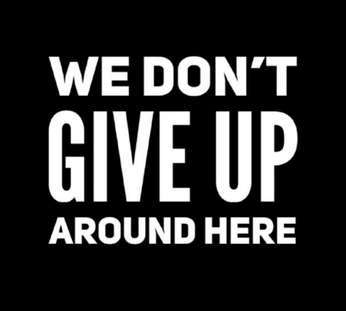 B We Don't Give Up