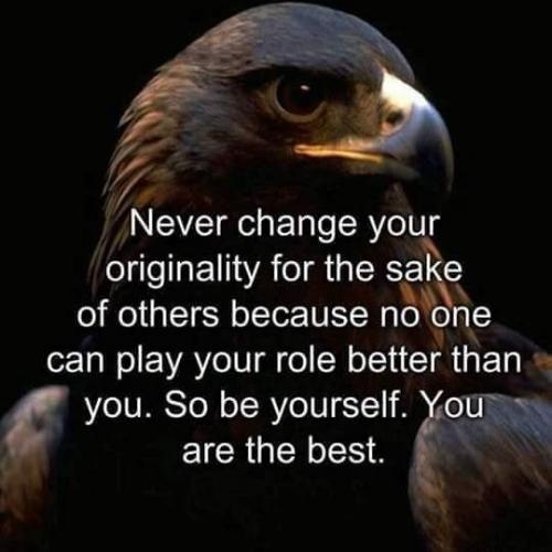 Originality - Never change yours