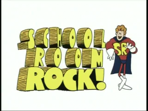 School House Rock!