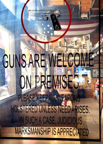 Guns are Welcome on These Premises