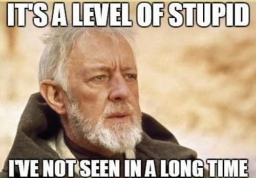 M level of stupid