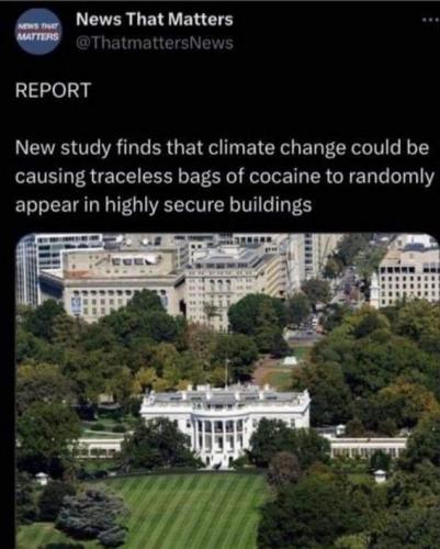 Climate Change = Cocaine