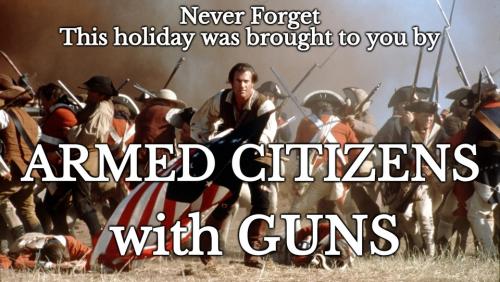 Never forget citizens with guns 960px