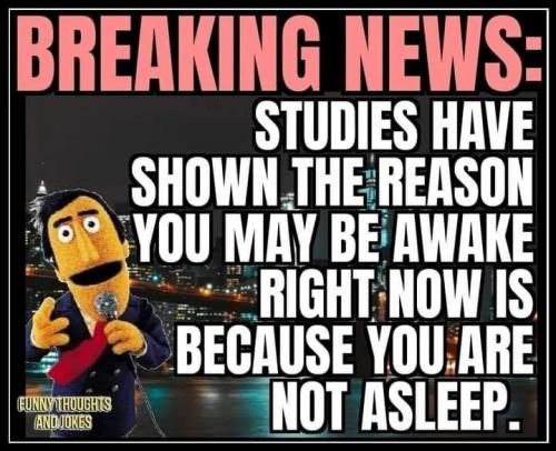 The reason you may be awake