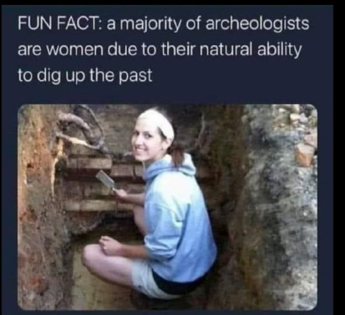 Fun Fact - Women Archeologists