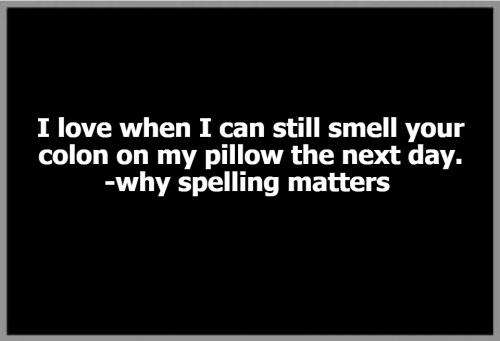 why spelling matters