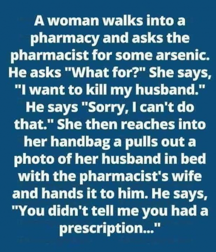 Arsenic - Had a prescription