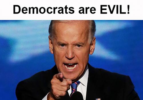 B evil Democrats