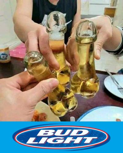 Bud LIght cocksuckers