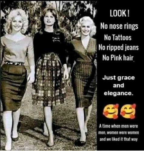 Woman, Girls, Good Old Days -- Women not slobs