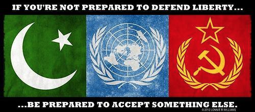 If-you-dont-defend-liberty-get-UN-Islam-or-communism