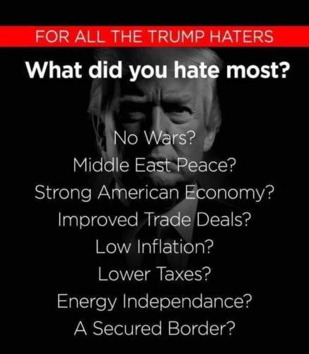 TRUMP WHAT DI YOU HATE MOST
