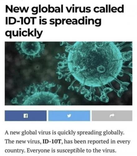 global idiot virus is spreading
