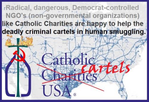 RADICAL CATHOLIC CHARITIES CARTEL