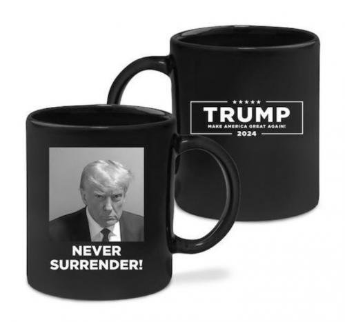 B Trump never surrender
