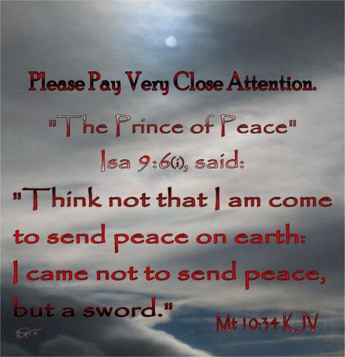 Not Peace - A Sword