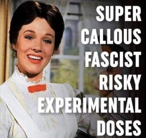 Mary Poppins, Fascists, Democrat, COVID, Vaccines