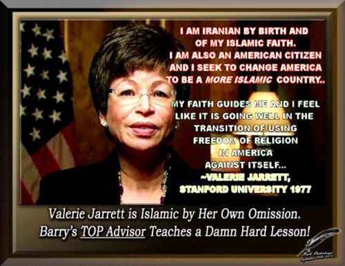 Valerie Jarrett ~Islamic by Omission~ 2016