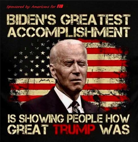 BIDEN SHOWING HOW GREAT TRUMP WAS