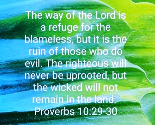 101023 - Prov 10, 29-30 - Way of the Lord