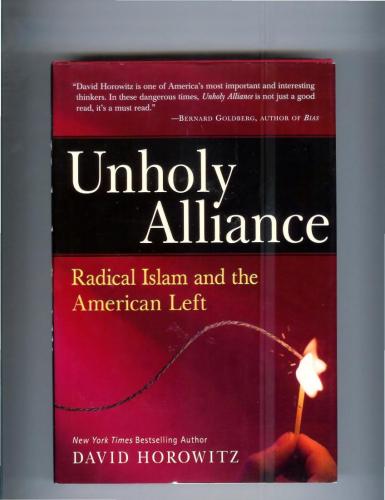 DavidHorowitzTheUnholyAllianceBetweenTheLEFTandISLAM